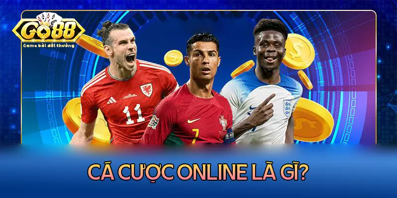 Cá cược online Go88 là gì?