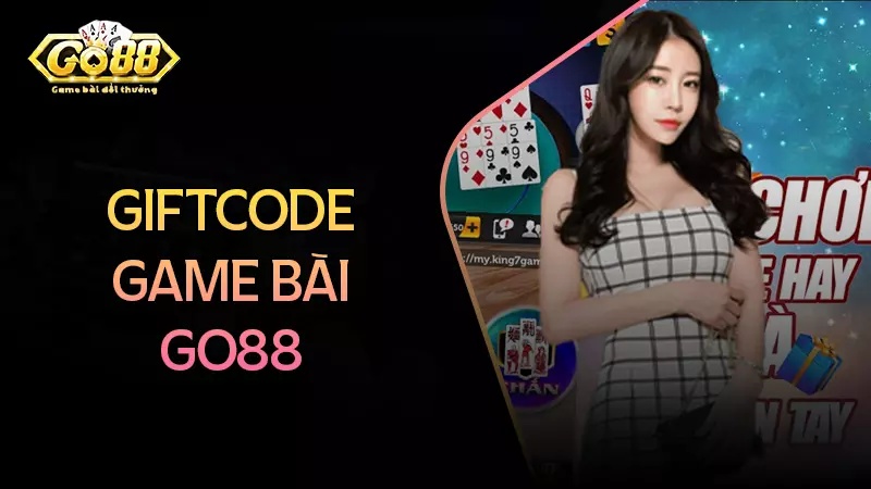 Code game bài Go88 là gì?