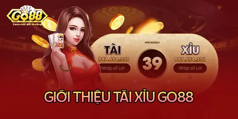 Tổng Quan Game Tài Xỉu Go88